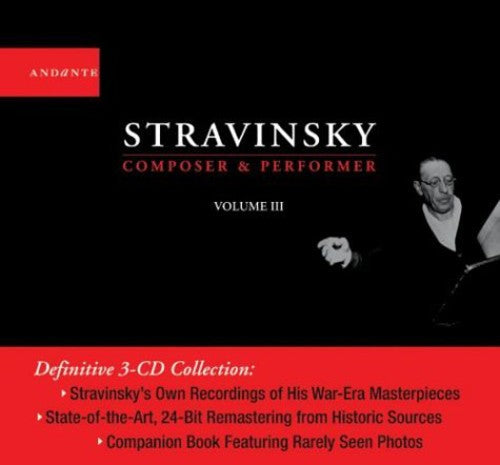 Stravinsky / Bernstein / Corigliano / Rosenker - Composer & Performer 3 - Music CD