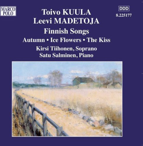 Kuula / Madetoja / Tiihonen / Salminen - Finnish Songs - Music CD