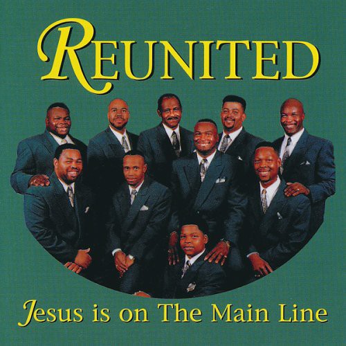 Reunited - Jesus Is On The Main Line - Music CD