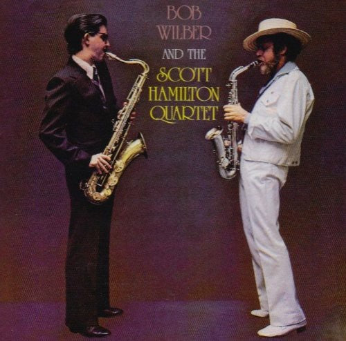 Wilber,bob / Hamilton,scott - Bob Wilber & Scott Hamilton Quartet - Music CD