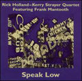 Holland,rick - Speak Low - Music CD
