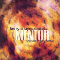 Strayer,kerry - Mentor - Music CD