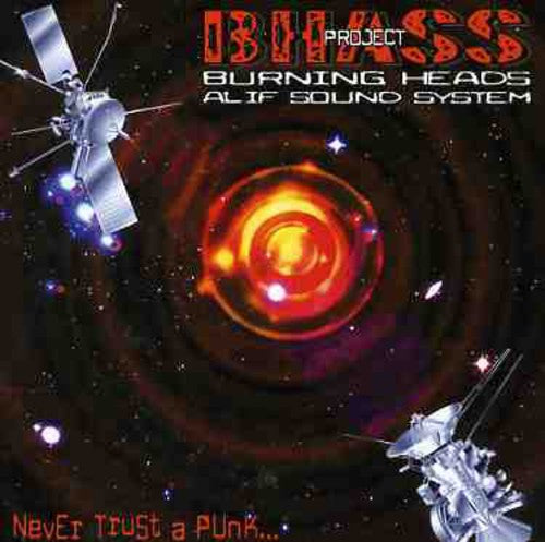 Burning Heads - Never Trust A Punk - Music CD