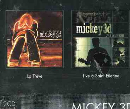 Mickey 3d - Live St Etienne / La Treve - Music CD