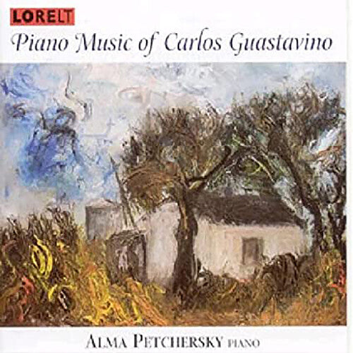 Guastavino / Petchersky - Piano Music Of Carlos Guastavino - Music CD