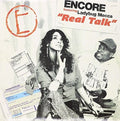 Encore - Real Talk (x4) / Break Bread (x2) - Vinyl Record