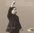 Strauss,r. / Weingartner / Fried - Legendary Conductors - Music CD