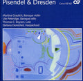 Pisendel / Heinichen / Bach,w.f. / Hasse / Anon - Pisendel & Dresden: Virtuosic Violin Sonatas - Music CD