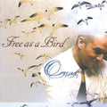 Omar - Free As A Bird - Music CD