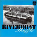 Riverboat Shuffle / Various - Riverboat Shuffle / Various - Music CD