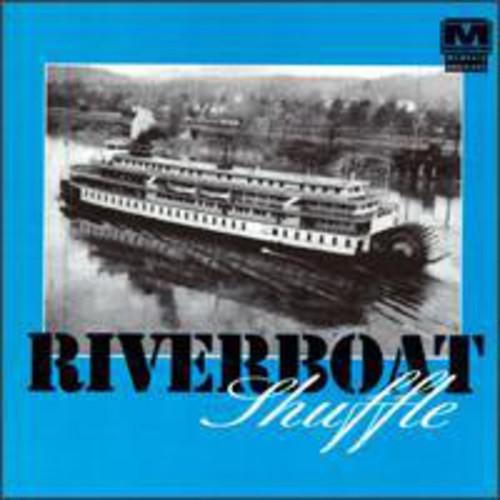 Riverboat Shuffle / Various - Riverboat Shuffle / Various - Music CD