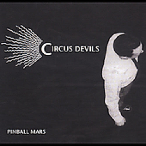 Circus Devils - Pinball Mars - Music CD