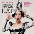 Torke / Wilkins / Nat'l Ballet Of Canada Orch - Italian Straw Hat - Music CD