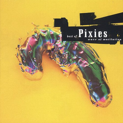 Pixies - Wave Of Mutilation: Best Of Pixies - Music CD
