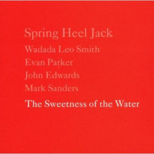 Spring Heel Jack - Sweetness Of The Water - Music CD