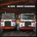 Dj Zeph - Sunset Scavenger - Music CD