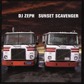 Dj Zeph - Sunset Scavenger - Vinyl Record