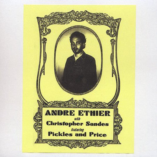 Ethier,andre - Andre Ethier With Christopher Sandes - Music CD