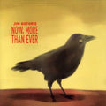 Guthrie,jim - Now More Than Ever - Music CD