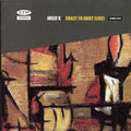 Josef K - Crazy To Exist (live) - Music CD
