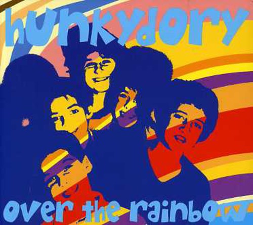 Hunkydory - Over The Rainbow - Music CD