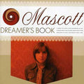 Mascott - Dreamer's Book - Music CD