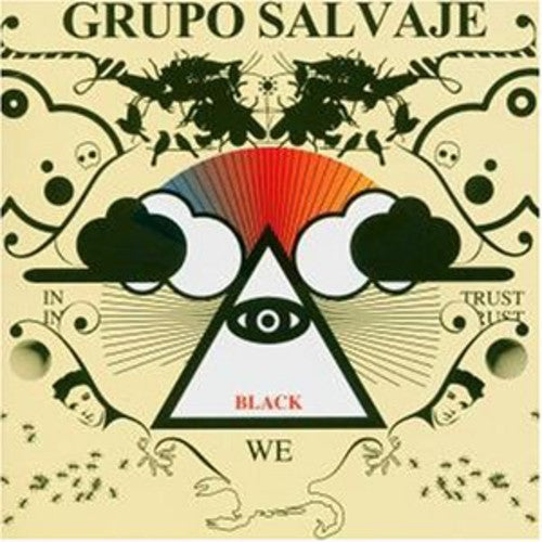 Grupo Salvaje - In Black We Trust - Music CD