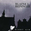 Reininger,blaine - Night Air - Music CD