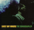 Early Day Miners - Sonograph Ep - Music CD