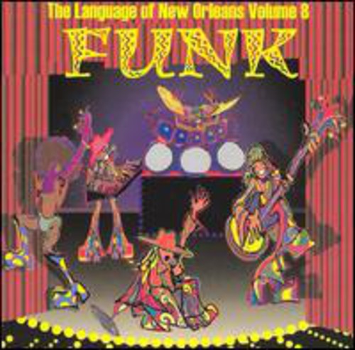 Funk: Language Of New Orleans 8 / Various - Funk: Language Of New Orleans 8 / Various - Music CD