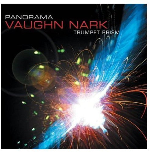 Nark,vaughn - Panorama: Trumpet Prism - Music CD
