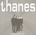 Thanes - Evolver - Music CD
