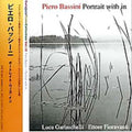 Bassini,piero - Portrait With In - Music CD