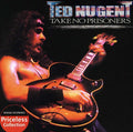 Nugent,ted - Take No Prisoners - Music CD