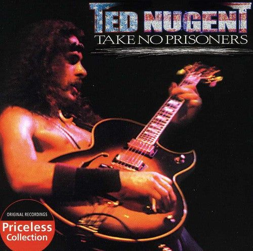 Nugent,ted - Take No Prisoners - Music CD