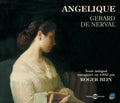 Blin,roger - Angelique By Gerard De Nerval - Music CD