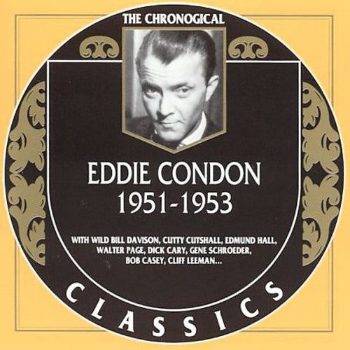 Condon,eddie - 1951-1953 - Music CD