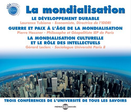 Mondialisation: Three Conferences / Various - Mondialisation: Three Conferences / Various - Music CD