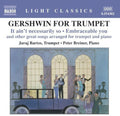 Gershwin / Bartos / Breiner - Gershwin For Trumpet - Music CD