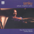 Nyaho,william Chapman - Senku: Piano Music By Composers Of African Descent - Music CD