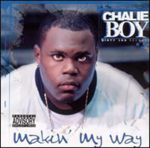 Chalie Boy - Makin My Way - Music CD