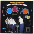 Golden Age Of American Rock N Roll: Doo Wop / Var - Golden Age Of American Rock N Roll: Doo Wop / Var - Music CD