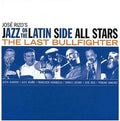 Jazz On Latin Side All Stars - Last Bullfighter - Music CD