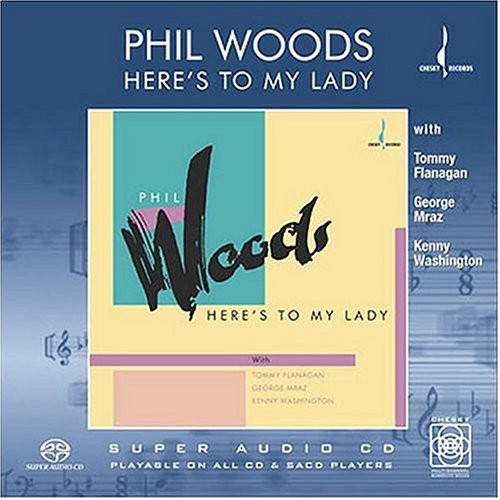 Woods,phil - Here's To My Lady - Super Audio CD