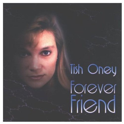 Oney,tish - Forever Friend - Music CD