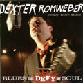 Romweber,dexter - Blues That Defy My Soul - Music CD