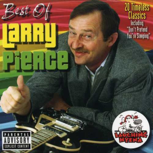 Pierce,larry - Best Of Larry Pierce - Music CD