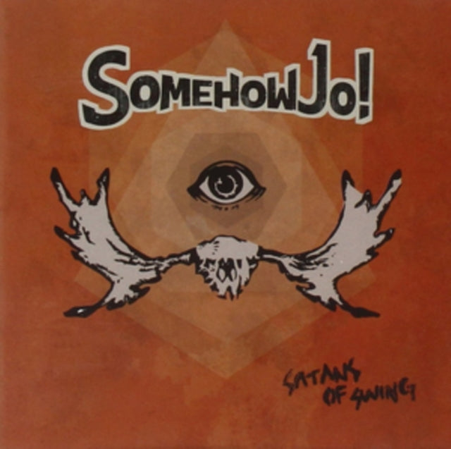 Somehow Jo - Satans Of Swing - CD
