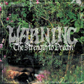 Warning - Strength To Dream - LP Vinyl