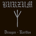 Burzum - Draugen: Rarities - Music CD